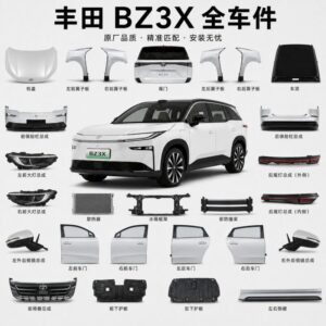 Toyota BZ3X Full Car Parts - Wholesale Supplier